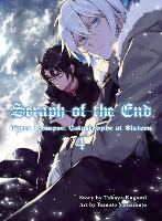 Seraph Of The End 4: Guren Ichinose: Catastrophe at Sixteen (Paperback)