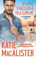 Ever Fallen in Love - Papaioannou Novel 2 (Paperback)
