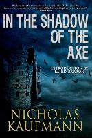 In the Shadow of the Axe (Paperback)
