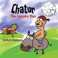 Chatur the Laundry Man: A Funny Childrens Picture Book (Paperback)