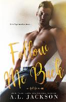 Follow Me Back - Fight for Me 2 (Paperback)