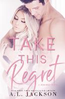 Take This Regret - Regret 2 (Paperback)