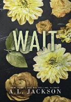 Wait (Hardcover) - Bleeding Stars 4 (Hardback)