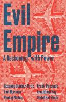 Evil Empire - Boston Review / Forum (Paperback)