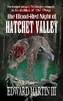 The Blood-Red Night of Hatchet Valley (Paperback)