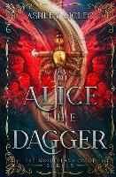 Alice the Dagger - The Wonderland Court 1 (Paperback)