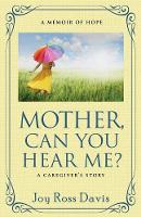 Mother, Can You Hear Me? (Paperback)