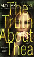 The Truth About Thea (Hardback)