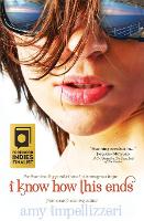 I Know How This Ends (Paperback)