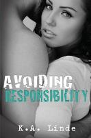 Avoiding Responsibility - Avoiding 2 (Paperback)