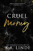 Cruel Money (Special Edition) - Cruel 1 (Paperback)