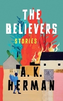 The Believers: Stories (Paperback)