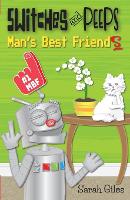 Switches and Peeps: Man's Best Friends - Switches and Peeps 1 (Paperback)