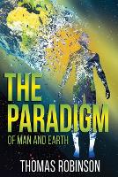 The Paradigm of Earth and Man (Paperback)