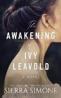 The Awakening of Ivy Leavold (Paperback)