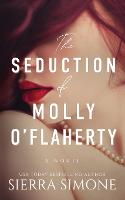 The Seduction of Molly O'Flaherty (Paperback)