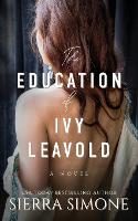 The Education of Ivy Leavold (Paperback)