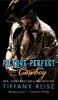 Picture Perfect Cowboy: A Western Romance - The Original Sinners - Standalone (Hardback)