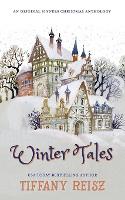 Winter Tales: A Christmas Anthology - The Original Sinners Christmas Stories (Paperback)