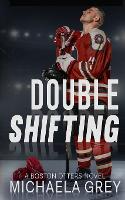Double Shifting (Paperback)