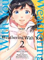 Weathering With You, Volume 2 (Paperback)