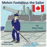 Melvin Fastidious the Sailor (Paperback)