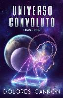 Universo Convoluto Libro Due (Paperback)