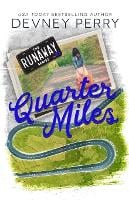 Quarter Miles - Runaway 3 (Paperback)