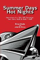Summer Days Hot Nights (Paperback)