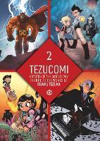 Tezucomi Vol.2 (Hardback)