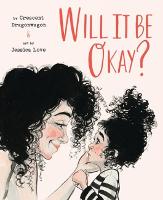 Will It Be Okay? (Hardback)