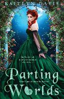 Parting Worlds - Once Upon a Curse 4 (Paperback)