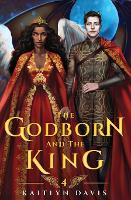 The Godborn and the King - The Raven and the Dove 4 (Paperback)