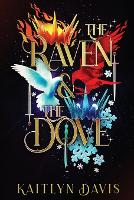 The Raven and the Dove Special Edition Omnibus (Paperback)