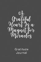 The One Minute Gratitude Journal for Women 