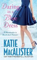 Daring in a Blue Dress - Matchmaker in Wonderland 3 (Paperback)