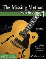 The Missing Method for Guitar Book 1: Note Reading in the Open Position - The Missing Method for Guitar Note Reading 1 (Paperback)