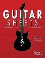 Guitar Sheets TAB Paper: Over 100 pages of Blank Tablature Paper, TAB + Staff Paper, & More - Guitar Sheets 2 (Paperback)