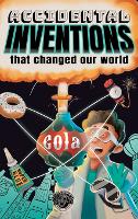 Accidental Inventions (Hardback)