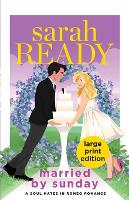 Married by Sunday - Soul Mates in Romeo Romance 5 (Paperback)