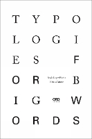 Typologies for Big Words (Paperback)