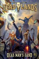 Dead Man's Hand - Deadlands (Hardback)