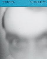 Ted Serios: The Mind’s Eye (Paperback)