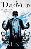 Dark Mind: Fall of Magic Book Two - Fall of Magic 2 (Hardback)