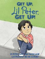 GET UP, Lil Peter. GET UP! - Lil Peter (Hardback)