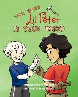 Your Word, Lil Peter, Is Your Word (Paperback)