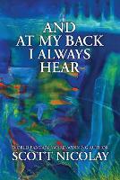 And at My Back I Always Hear (Paperback)