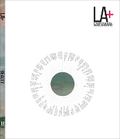 LA+ Beauty - LA+ Interdisciplinary Journal of Landscape Architecture (Paperback)