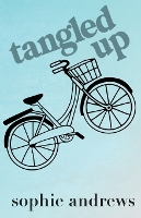 Tangled Up: Special Edition (Paperback)