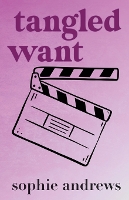Tangled Want: Special Edition (Paperback)
